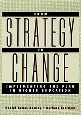 eBook (pdf) From Strategy to Change de Daniel James Rowley, Herbert Sherman