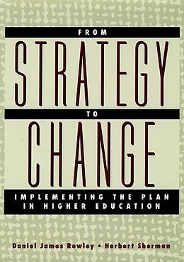 eBook (pdf) From Strategy to Change de Daniel James Rowley, Herbert Sherman