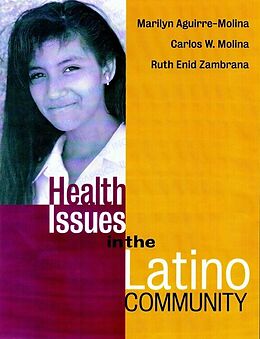 eBook (pdf) Health Issues in the Latino Community de Marilyn Aguirre-Molina, Carlos W. Molina, Ruth Enid Zambrana