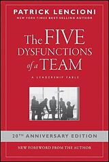 Livre Relié The Five Dysfunctions of a Team de Patrick M. Lencioni