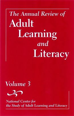 E-Book (pdf) The Annual Review of Adult Learning and Literacy von National Center for the Studyof Adult Learning and Literacy