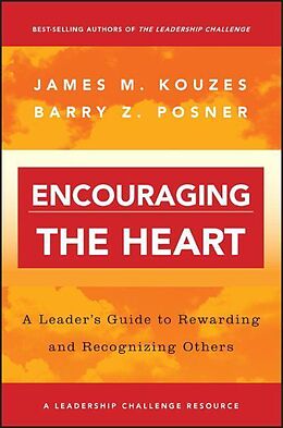 Couverture cartonnée Encouraging the Heart de James M Kouzes, Barry Z Posner