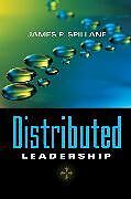 Couverture cartonnée Distributed Leadership de James P Spillane