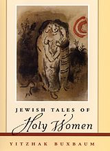 eBook (pdf) Jewish Tales of Holy Women de Yitzhak Buxbaum