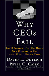 eBook (pdf) Why CEOs Fail de David L. Dotlich, Peter C. Cairo