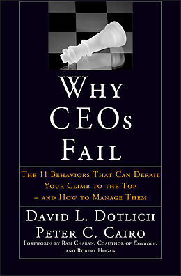 eBook (pdf) Why CEOs Fail de David L. Dotlich, Peter C. Cairo