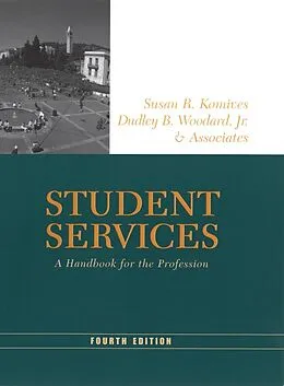 E-Book (pdf) Student Services von Susan R. Komives, Dudley B. Woodard