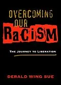 E-Book (pdf) Overcoming Our Racism von Derald Wing Sue