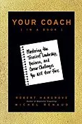 E-Book (pdf) Your Coach (in a Book), von Robert Hargrove, Michel Renaud