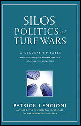 Livre Relié Silos, Politics and Turf Wars de Patrick M. Lencioni