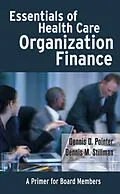 E-Book (pdf) Essentials of Health Care Organization Finance von Dennis D. Pointer, Dennis M. Stillman