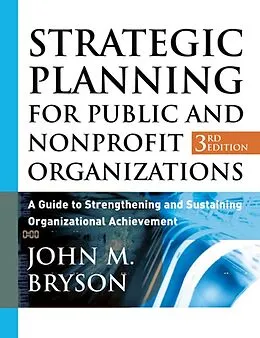 E-Book (pdf) Strategic Planning for Public and Nonprofit Organizations von John M. Bryson
