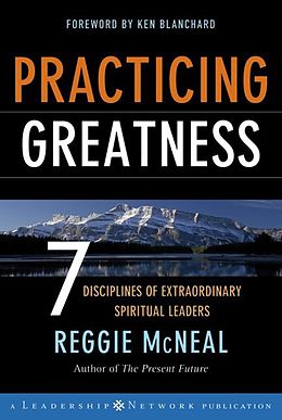 Livre Relié Practicing Greatness de Reggie McNeal