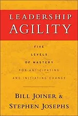 Fester Einband Leadership Agility von Joiner William B., Josephs Stephen A.
