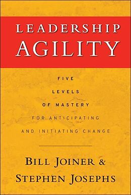 Livre Relié Leadership Agility de Joiner William B., Josephs Stephen A.