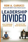 E-Book (pdf) Leadership Divided von Ron A. Carucci