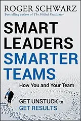 Fester Einband Smart Leaders, Smarter Teams von Schwarz Roger M.
