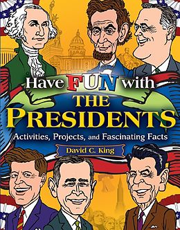 eBook (pdf) Have Fun with the Presidents de David C. King
