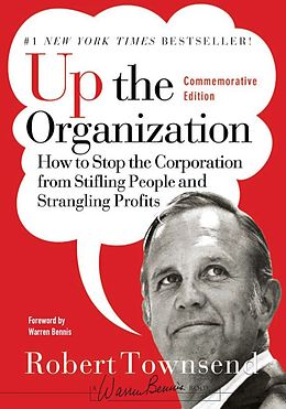 E-Book (pdf) Up the Organization von Robert C. Townsend, Warren Bennis