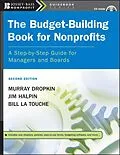 E-Book (pdf) The Budget-Building Book for Nonprofits von Murray Dropkin, Jim Halpin, Bill La Touche