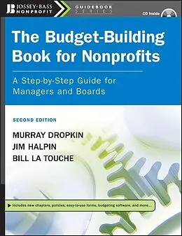 E-Book (pdf) The Budget-Building Book for Nonprofits von Murray Dropkin, Jim Halpin, Bill La Touche