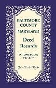 Kartonierter Einband Baltimore County, Maryland, Deed Records, Volume 4 von John Davis