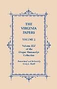 Kartonierter Einband The Virginia Papers, Volume 2, Volume 2zz of the Draper Manuscript Collection von Craig L. Heath