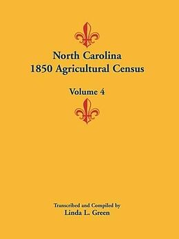 Couverture cartonnée North Carolina 1850 Agricultural Census de Linda L. Green