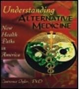 Kartonierter Einband Understanding Alternative Medicine von Virginia M Tyler, Lawrence Tyler