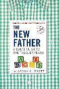 Livre Relié The New Father de Brott Armin A.