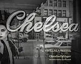Fester Einband Chelsea Hotel von Edinger Claudio