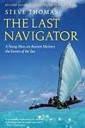 Livre Relié The Last Navigator de Thomas Steve