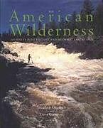 Kartonierter Einband The American Wilderness von Stephen Gorman