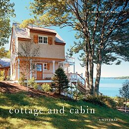 Fester Einband Cottage and Cabin von Linda Leigh Paul