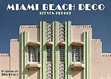 Fester Einband Miami Beach Deco von Steven Brooke, Beth Dunlop