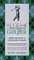 E-Book (epub) The Intelligent Golfer von Scott Martin, Bryan Curtis