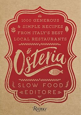 Livre Relié Osteria de Slow Food Editore, Natalie Danford