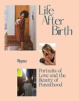 Fester Einband Life After Birth von Joanna Griffiths, Domino Kirke-Badgley, Ashley Graham