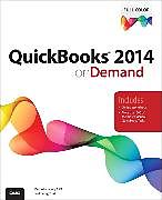 Kartonierter Einband QuickBooks 2014 on Demand von Gail Perry, Michelle Long
