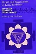Kartonierter Einband Ritual and Speculation in Early Tantrism von