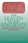 Kartonierter Einband The Leaven of the Ancients von Walbridge John