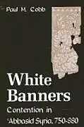 Kartonierter Einband White Banners von Paul M. Cobb