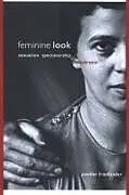 Kartonierter Einband Feminine Look von Jennifer Friedlander