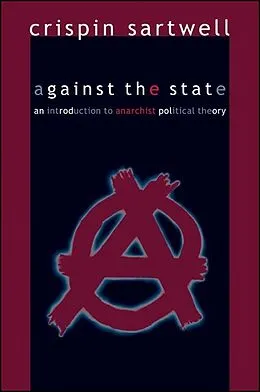 PDF Against the State von Crispin Sartwell