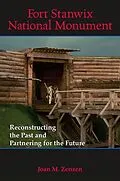 E-Book (pdf) Fort Stanwix National Monument von Joan M. Zenzen