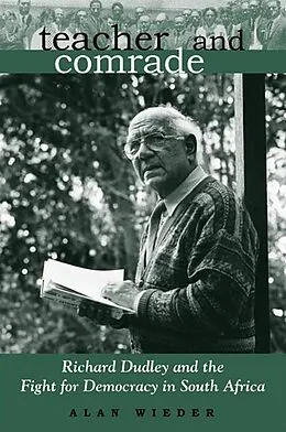 E-Book (pdf) Teacher and Comrade von Alan Wieder
