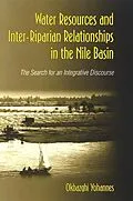 E-Book (pdf) Water Resources and Inter-Riparian Relations in the Nile Basin von Okbazghi Yohannes