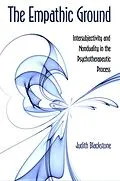 E-Book (pdf) The Empathic Ground von Judith Blackstone