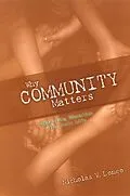 E-Book (pdf) Why Community Matters von Nicholas V. Longo