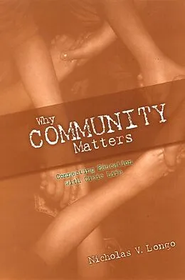 E-Book (pdf) Why Community Matters von Nicholas V. Longo